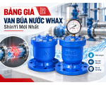 Bảng Giá Van Búa Nước WHAX ShinYi Mới Nhất