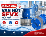 Bảng Giá Van Hút SFVX SHINYi Mới Nhất