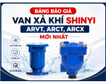 Bảng Báo Giá Van Xả Khí ShinYi ARVT, ARCT, ARCX Mới Nhất 
