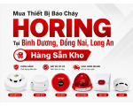 Thiết Bị Báo Cháy Horing Bình Dương, Đồng Nai, Long An