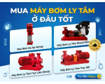 Mua Máy Bơm Ly Tâm Ở Đâu Tốt Cho Công Trình PCCC Và Cấp Nước?