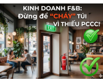 LÀ HỘ KINH DOANH NHÀ HÀNG, QUÁN CÀ PHÊ. BẠN NHẤT ĐỊNH PHẢI BIẾT NHỮNG QUI ĐỊNH PCCC NÀY.