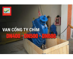 Mua Van Cổng Ty Chìm Kích Thước Lớn DN400, DN500, DN600 Chính Hãng ShinYi