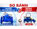 So Sánh Van Phao Điều Khiển Thủy Lực Và Phao Điện: Nên Chọn Loại Nào?