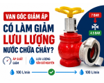 Van Góc Giảm Áp Có Làm Giảm Lưu Lượng Nước Chữa Cháy Không? 