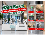 Đèn Sự Cố Nên Lắp Ở Những Vị Trí Nào Trong Công Trình?