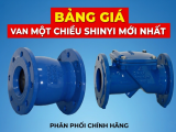 BẢNG GIÁ VAN MỘT CHIỀU SHINYI MỚI NHẤT