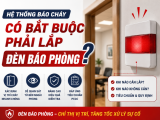 Hệ Thống Báo Cháy Có Bắt Buộc Phải Lắp Đèn Báo Phòng Không? 