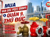 MUA VAN GÓC PCCC SHINYI Ở QUẬN 9, THỦ ĐỨC: CHÍNH HÃNG, GIÁ SỈ CHO CÔNG TRÌNH