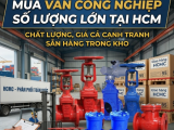 Mua Van Công Nghiệp Số Lượng Lớn Tại HCM