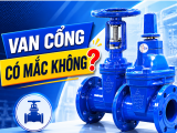 Van Cổng Có Mắc Không? Bảng Giá Van Cổng Mới Nhất Cho Dự Án