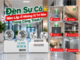 Đèn Sự Cố Nên Lắp Ở Những Vị Trí Nào Trong Công Trình?